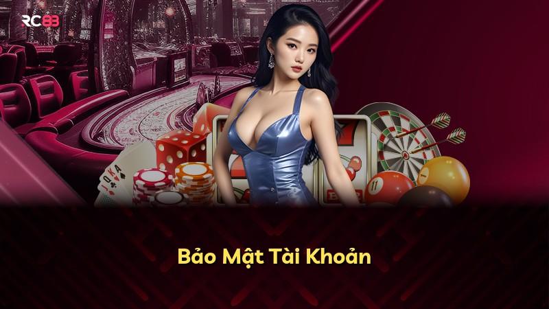Bảo Mật Tài Khoản