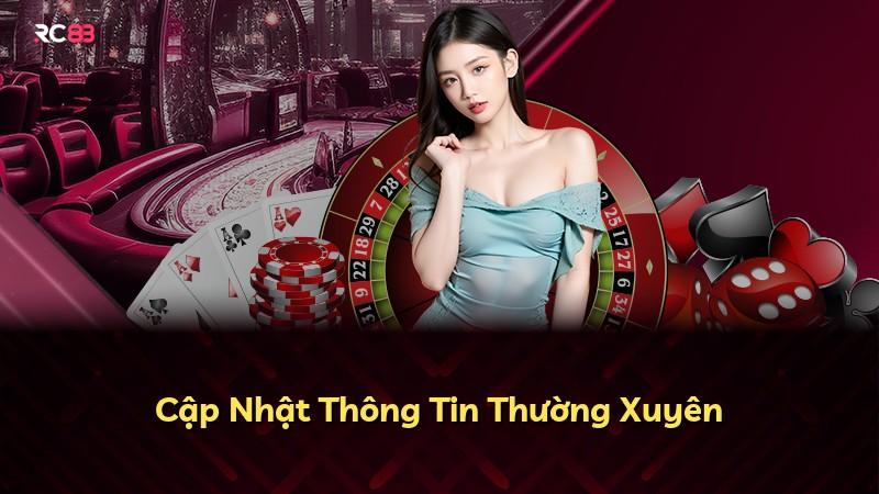 Cập Nhật Thông Tin Thường Xuyên