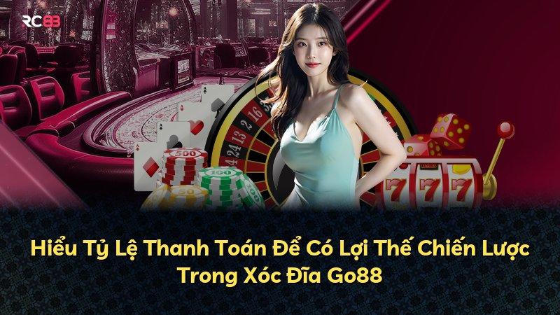 Hiểu Tỷ Lệ Thanh Toán Để Có Lợi Thế Chiến Lược Trong Xóc Đĩa Go88