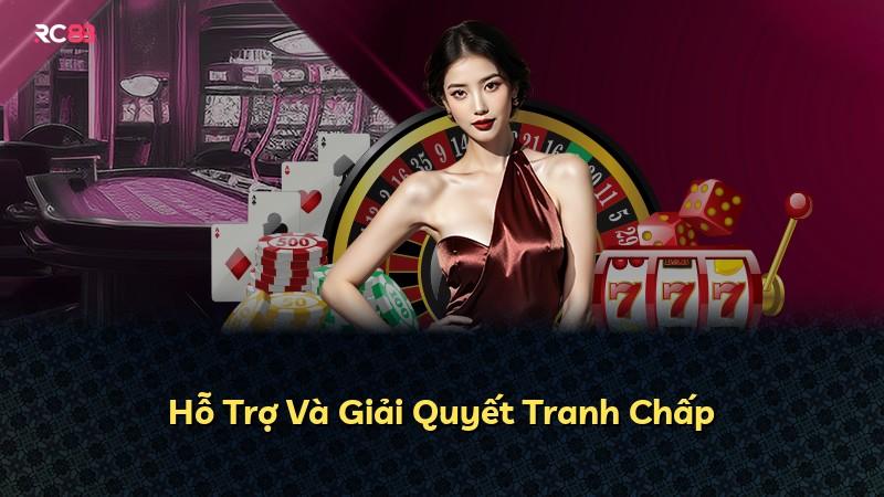Hỗ Trợ Và Giải Quyết Tranh Chấp