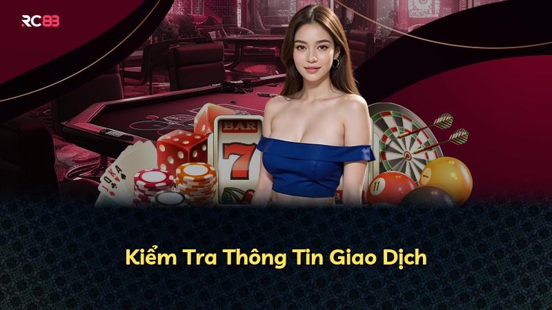 Kiểm Tra Thông Tin Giao Dịch