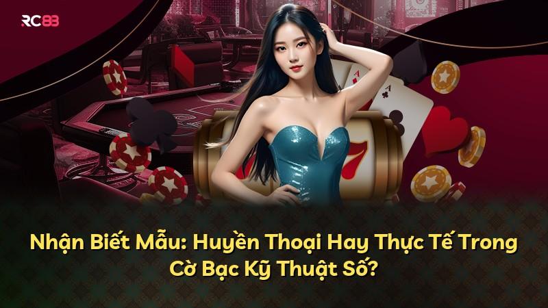 Nhận Biết Mẫu: Huyền Thoại Hay Thực Tế Trong Cờ Bạc Kỹ Thuật Số?