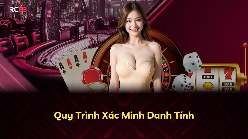 Quy Trình Xác Minh Danh Tính