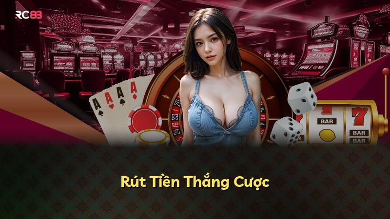 Rút Tiền Thắng Cược
