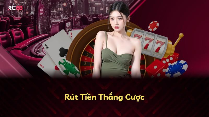 Rút Tiền Thắng Cược