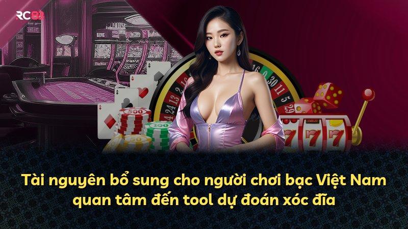 Tài nguyên bổ sung cho người chơi bạc Việt Nam quan tâm đến tool dự đoán xóc đĩa