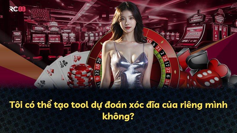 Tôi có thể tạo tool dự đoán xóc đĩa của riêng mình không?